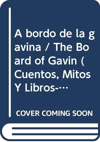 A bordo de la gavina/ The Board of Gavin book
