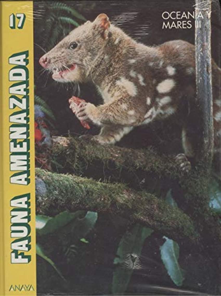Oceania y Mares III (fauna amenazada; t.17) book