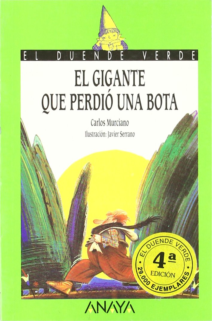 El gigante que perdio una bota / The Giant who lost a Boot book