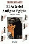 El arte del Antiguo Egipto/ The Art of Ancient Egypt book
