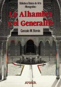 La Alhambra Y El Generalife book