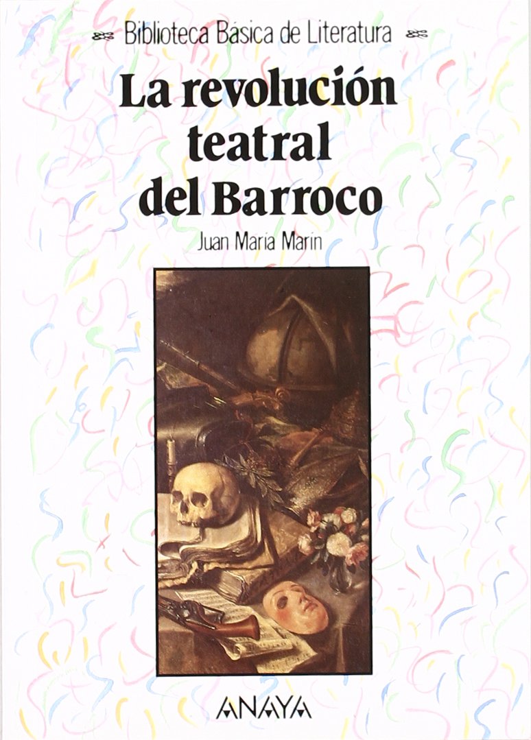 La revolución teatral del Barroco Social Sciences