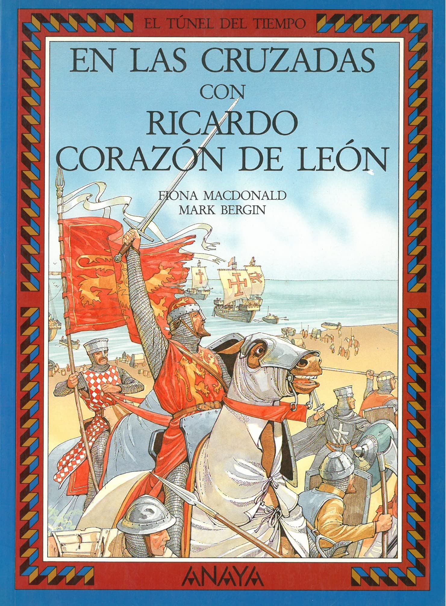En Las Cruzadas Con Ricardo Corazon De Leon/Crusades With Richard the Lion Hearted book