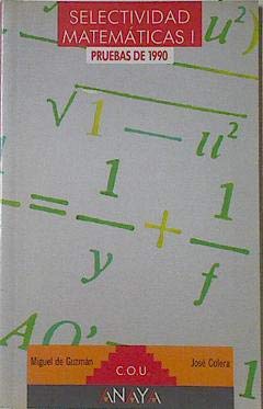 Selectividad, Matemáticas I. Pruebas 1990 book