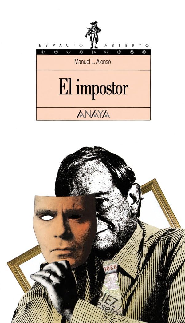 El impostor (LITERATURA JUVENIL - Espacio Abierto, Band 3) Social Sciences