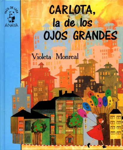 Carlota, la de los ojos grandes (Primeros Lectores) Fiction