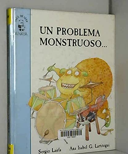 Miscellaneous Children's Hardbacks: UN Problema Monstruoso Para UN Monstruo Sin Problemas Learning & Reference