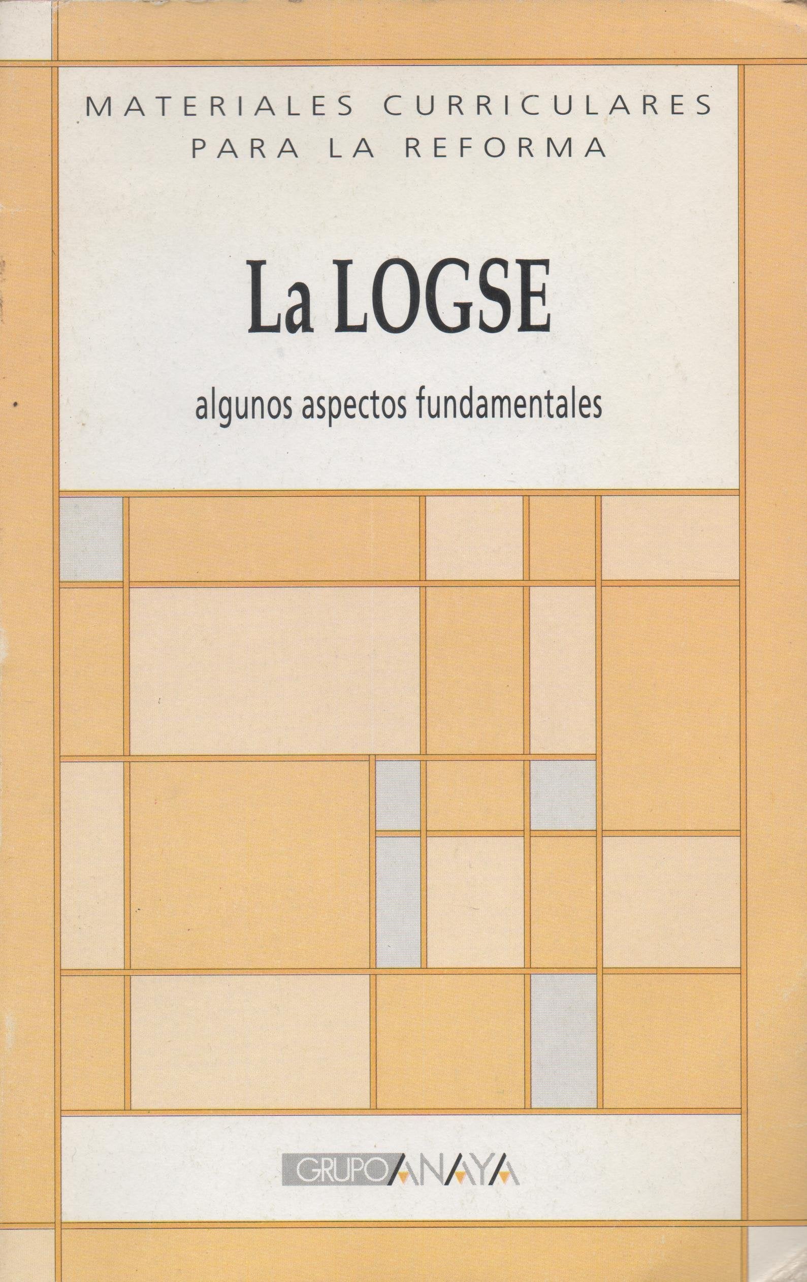 La Logse Algunos Aspectos Fundamentales book