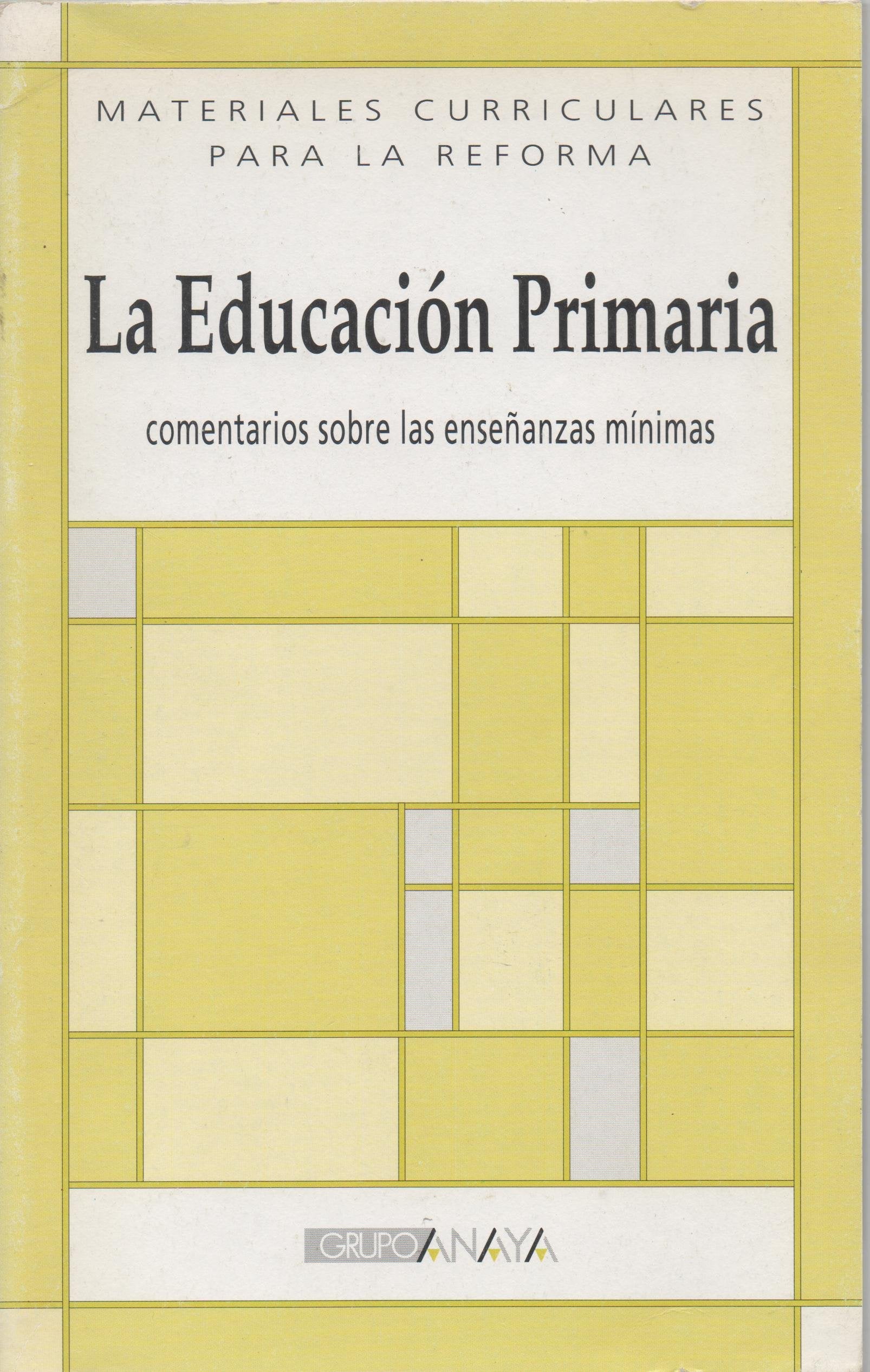 La educación primaria comentarios sobre las enseñanzas mínimas book