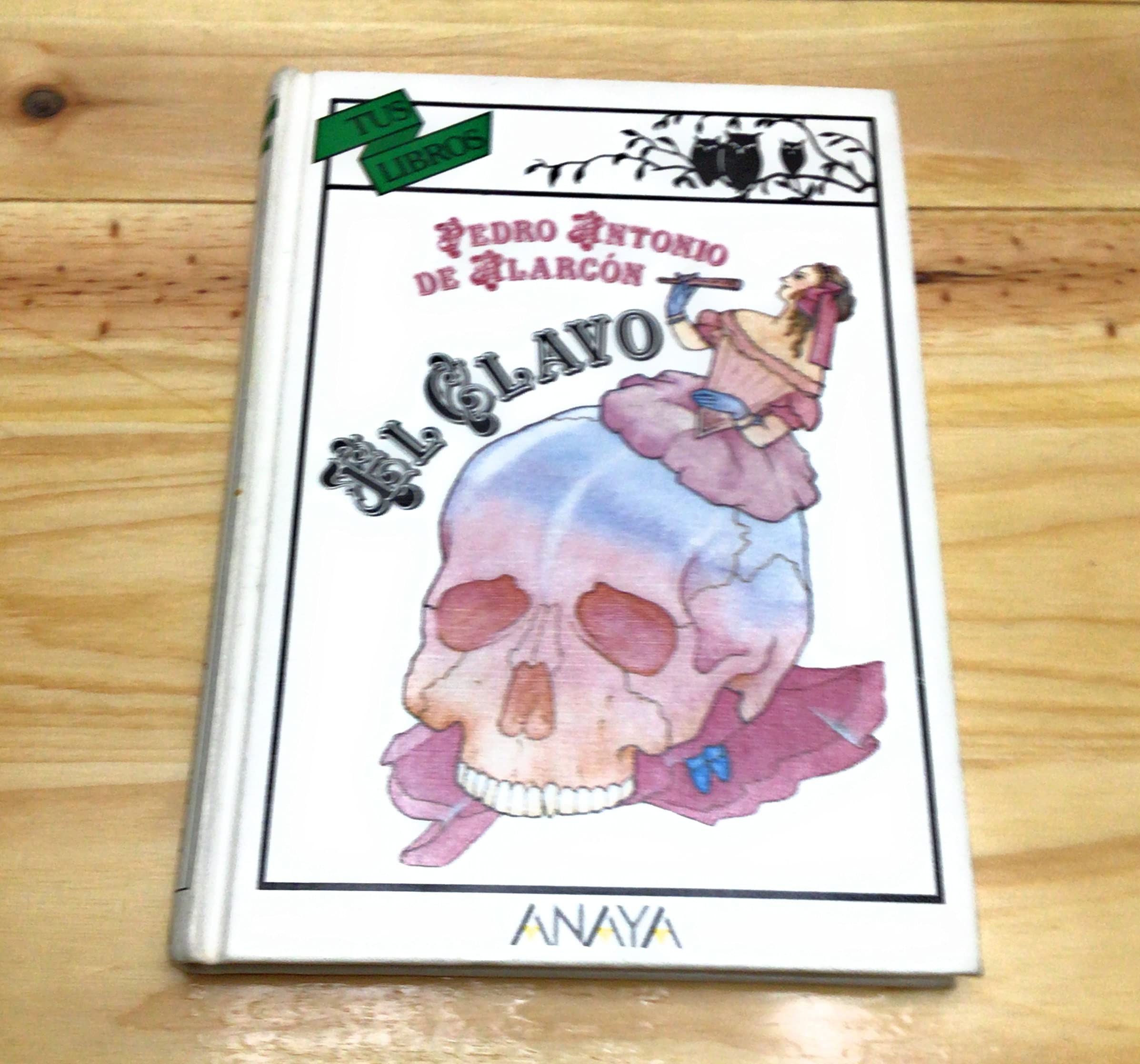 El clavo/ The nail book