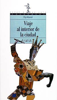 Viaje al interior de la ciudad/ Journey to the inner city book