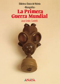 La primera Guerra Mundial/ First World War Politics & History