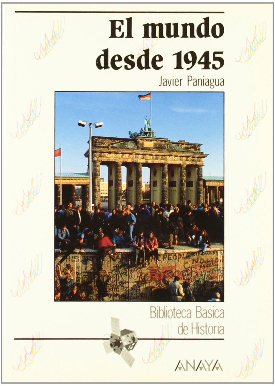 El mundo desde 1945/ The World From 1945 book