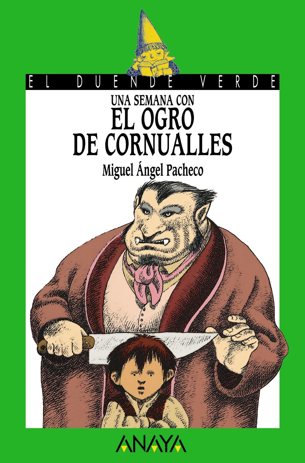 Una semana con el ogro de Cornualles / OneWweek with the Cornish Ogre book