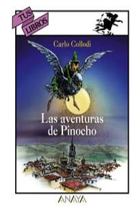 Las aventuras de Pinocho/ The Adventures of Pinocchio Fiction