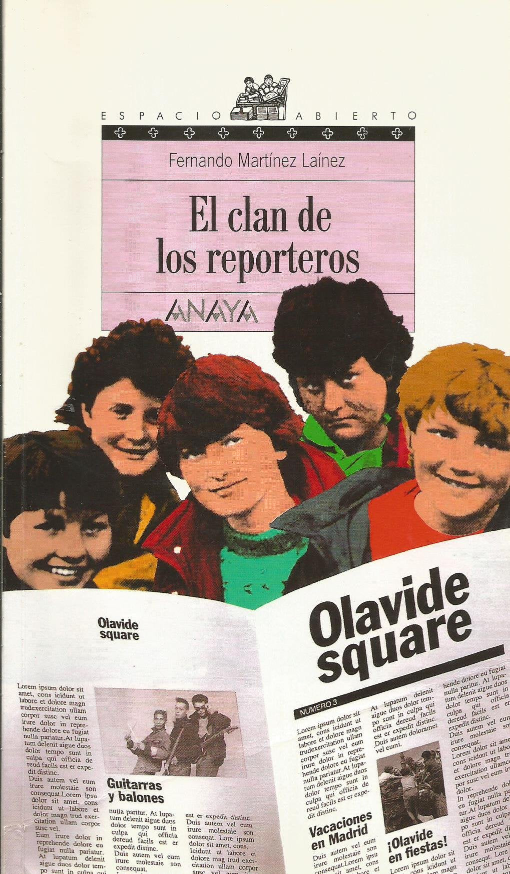 El clan de los reporteros (Libros Para Jóvenes - Espacio Abierto) Social Sciences