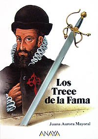 Los trece de la fama/ The Famous Thirteen: La Conquista Del Peru/ the Conquest of Peru book
