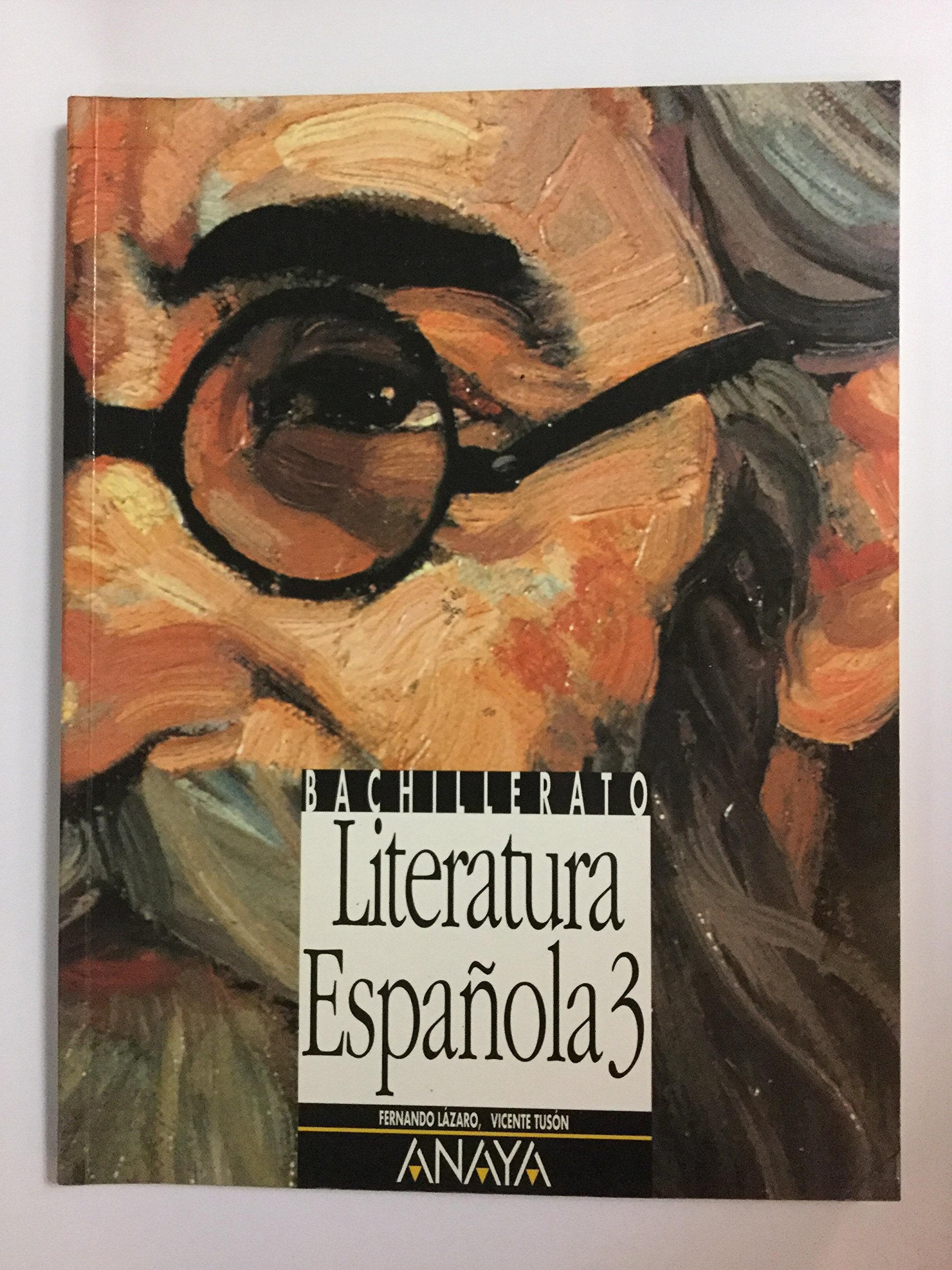 Bachillerato Literatua Espanola 3. Guias De Lectura Books