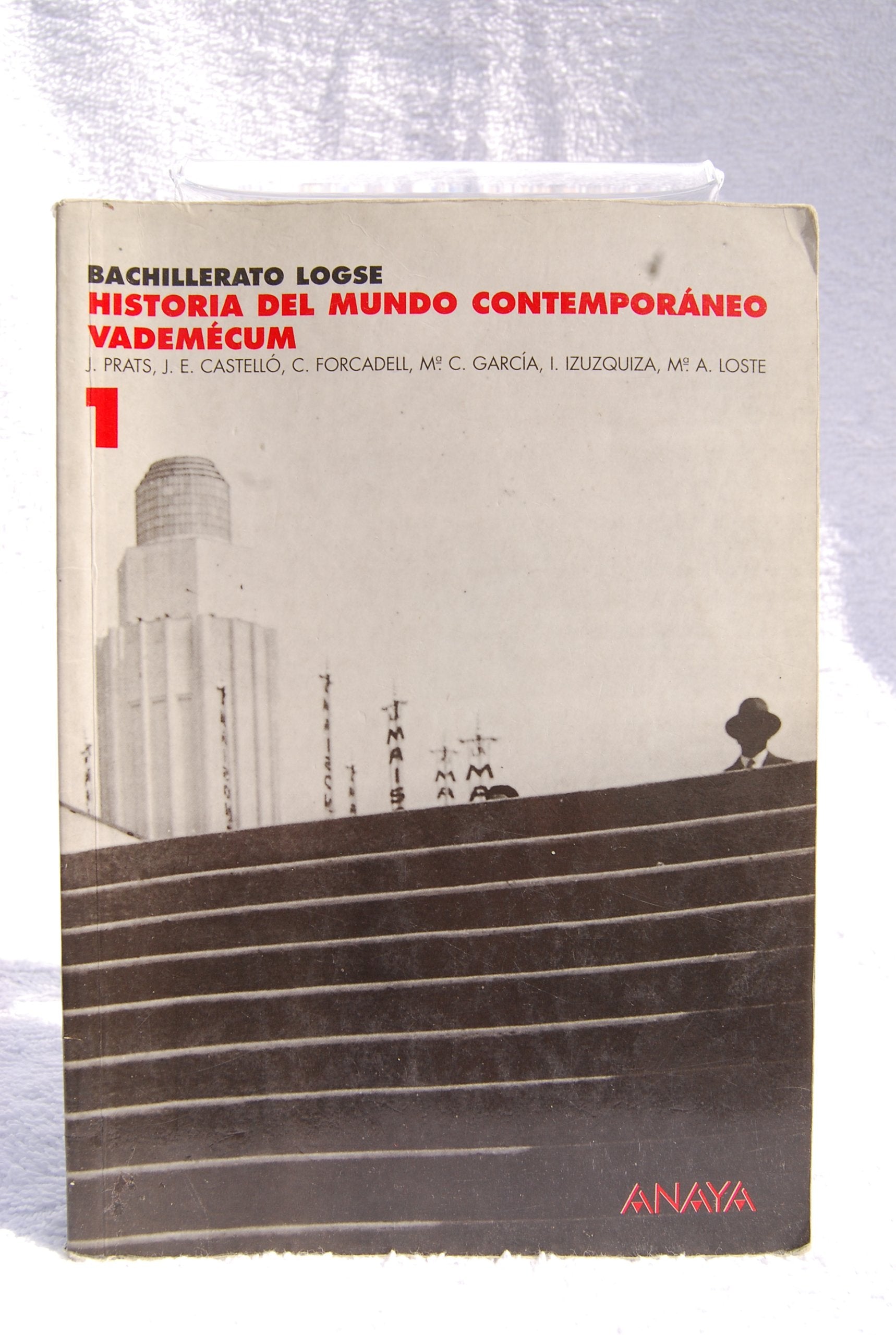 Historia del mundo contemporaneo 1(bachillerato 1) Books