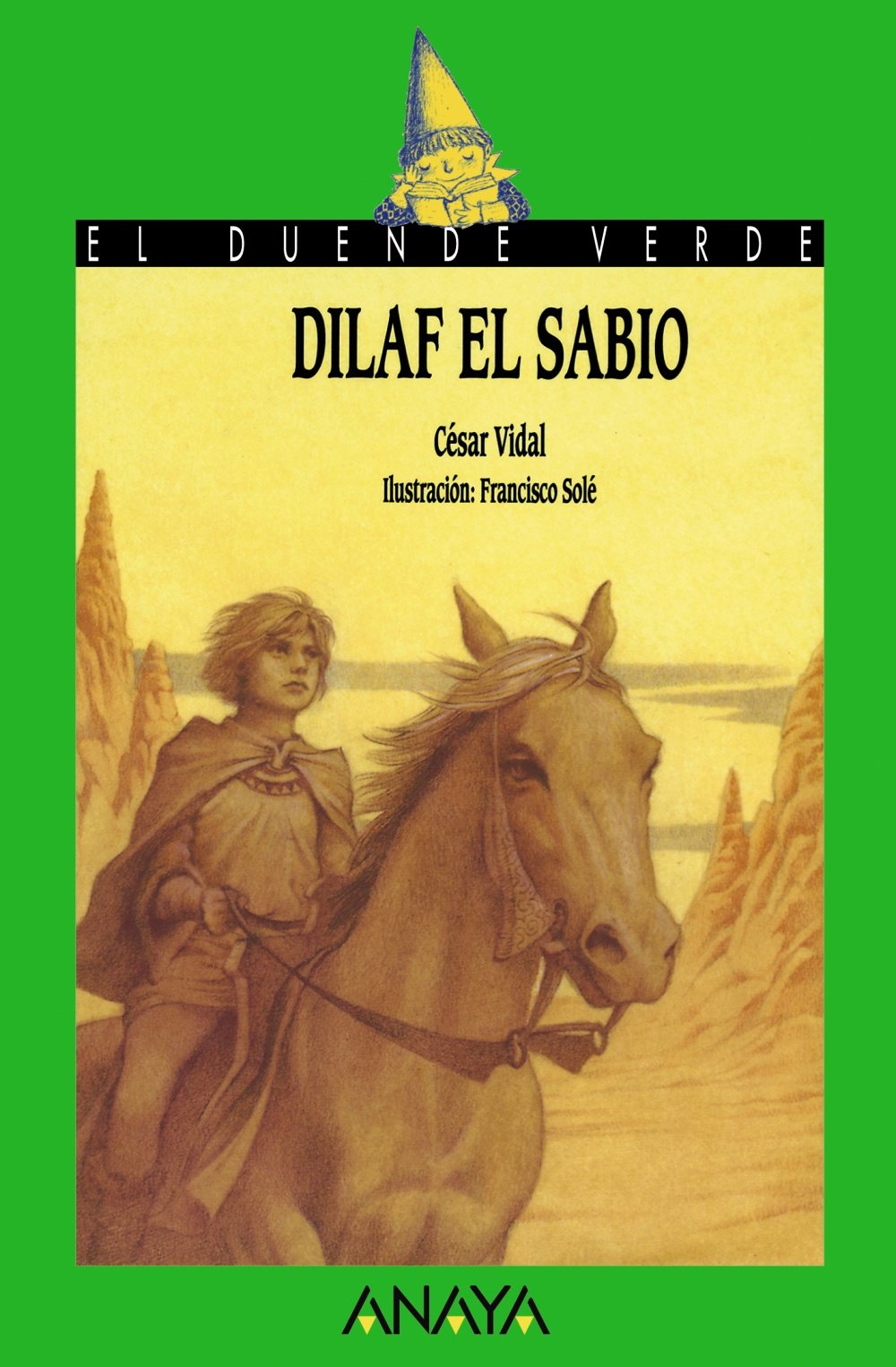 Dilaf el sabio (Literatura Infantil (6-11 Años) - El Duende Verde, Band 94) Social Sciences