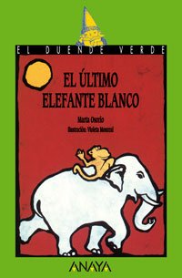 El ultimo elefante blanco / The Last White Elephant Fairy Tales & Legends