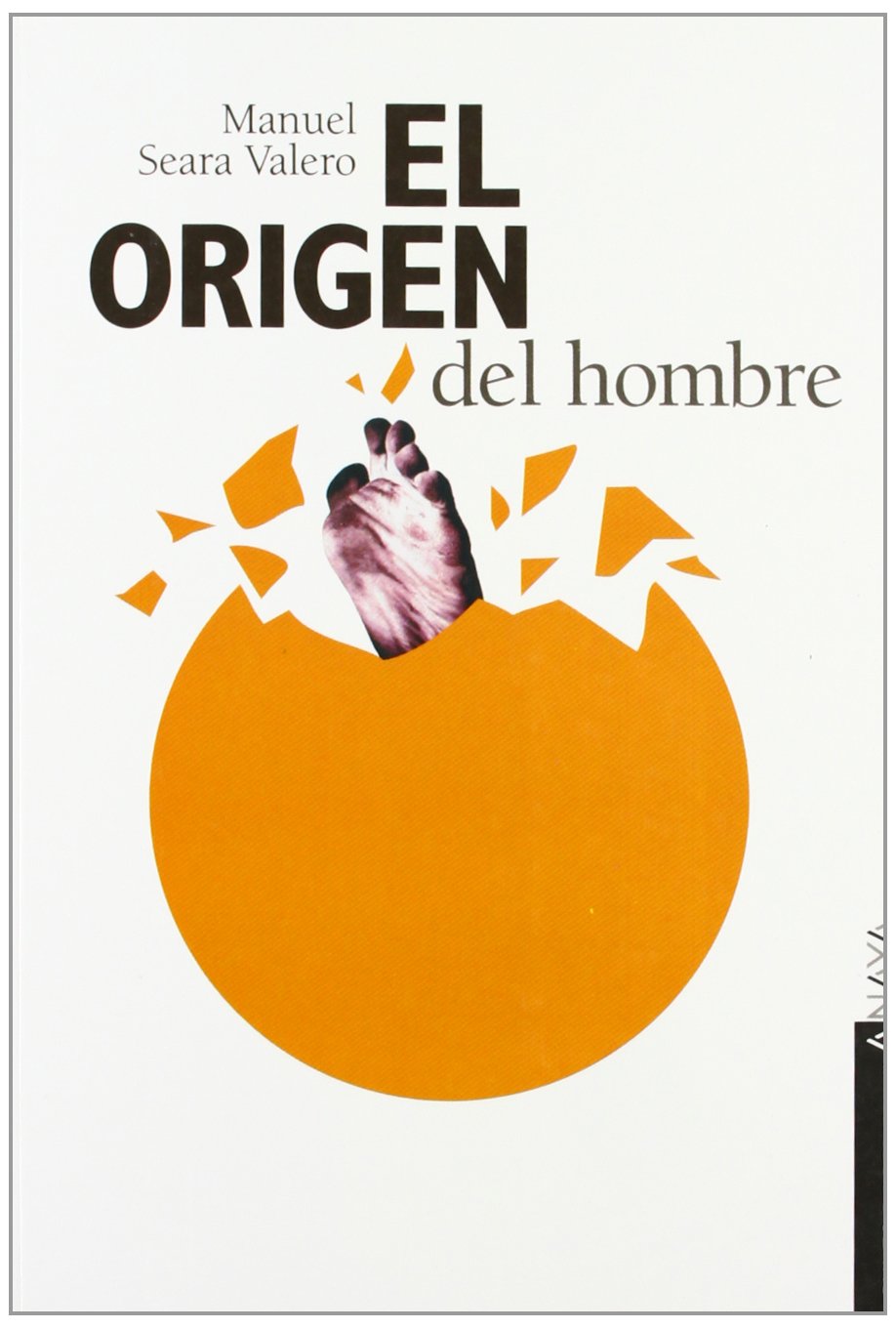El origen del hombre/ The origin of humankind book