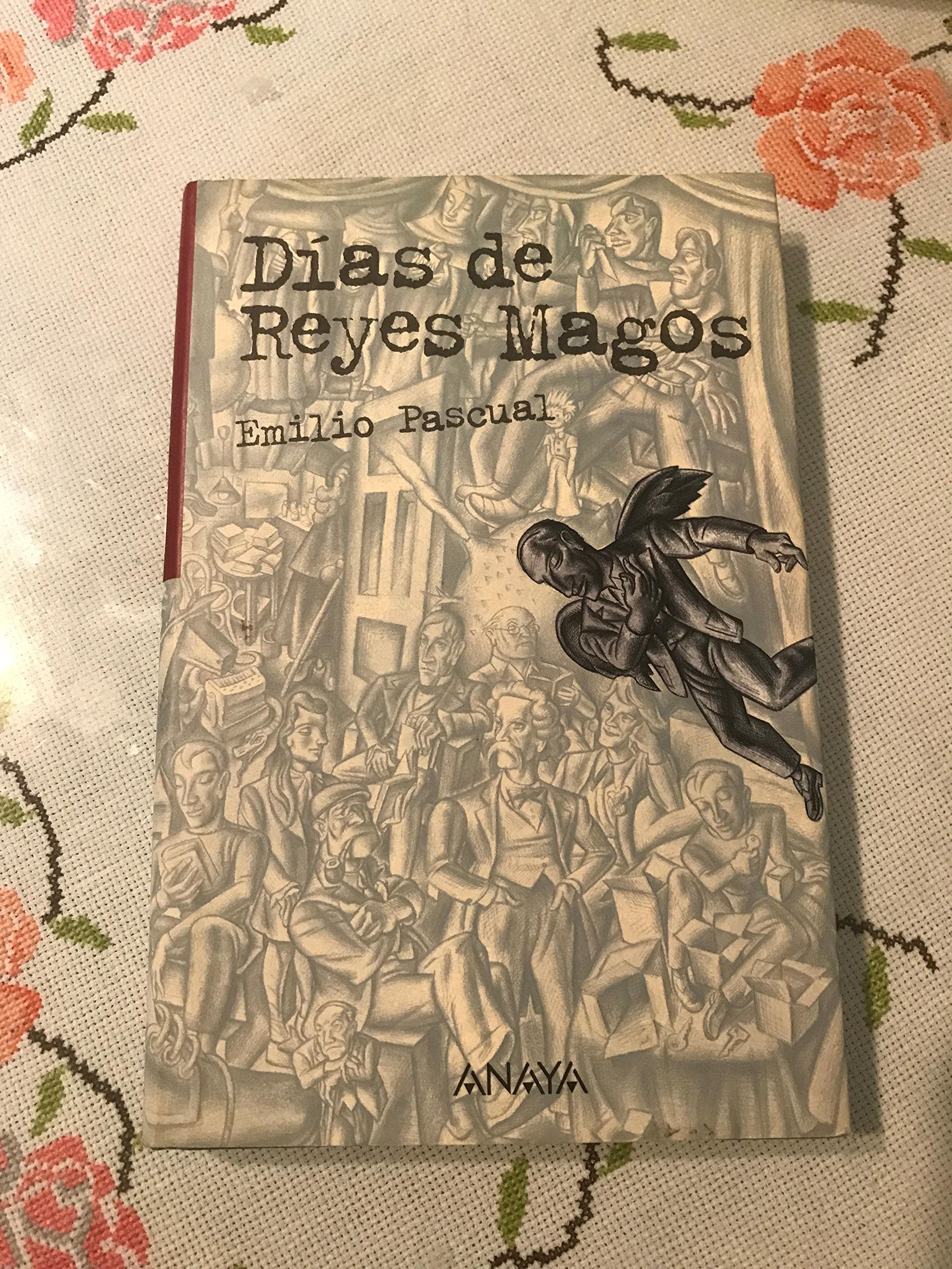 Dias de Reyes Magos/ Days of the Three Magic Kings Fiction