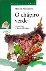 O Chapiro Verde / the Green Chapiro book