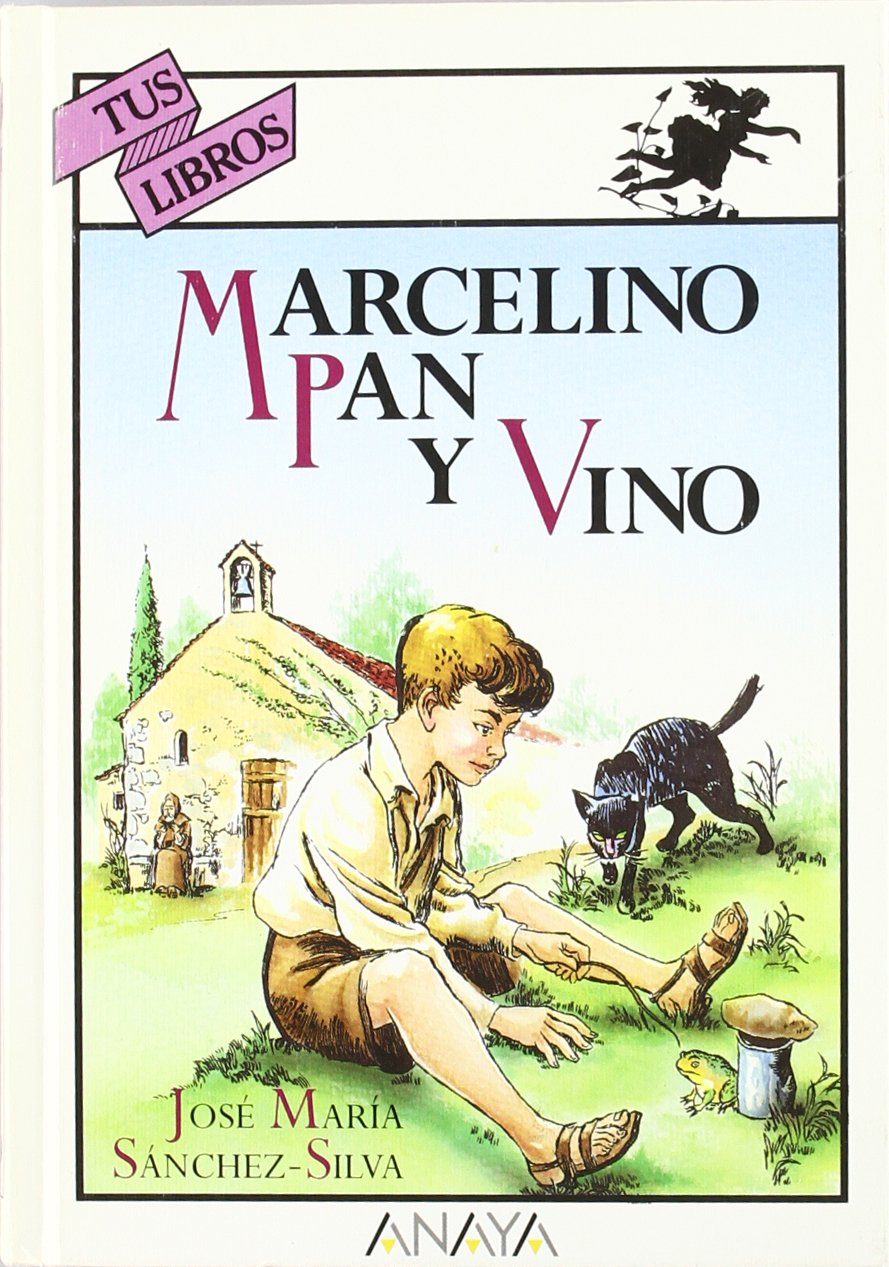 Marcelino pan y vino / The Miracle of Marcelino book