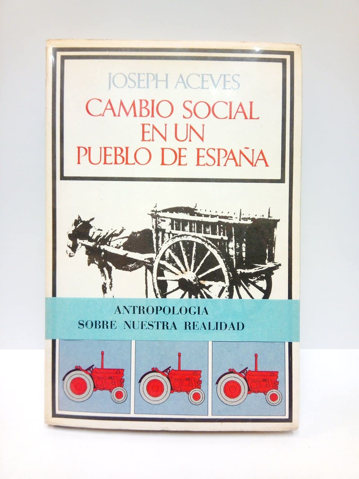 Cambio social en un pueblo de España Books