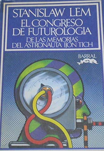 El congreso de futurología.De las memorias del astronauta Ijon Tich. book