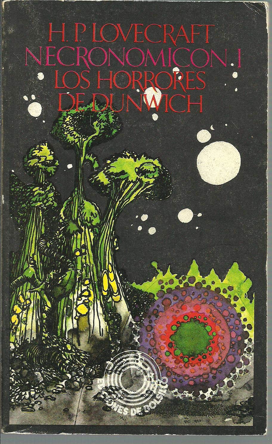 NECRONOMICON II. La sombra más allá del tiempo y otros relatos. Con el ensayo: El horror sobrenatural en la literatura Books