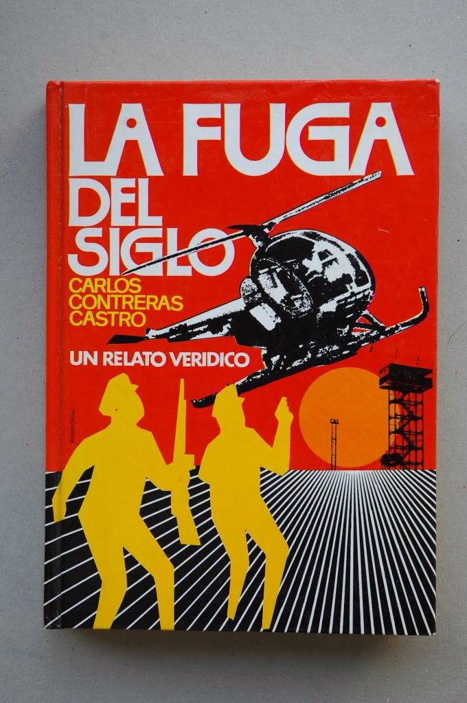 La fuga del siglo book