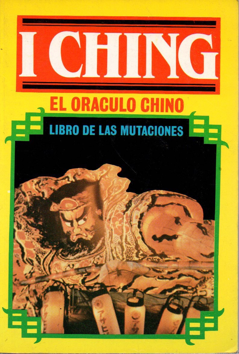 I Ching, el oráculo chino: El libro de las mutaciones Books