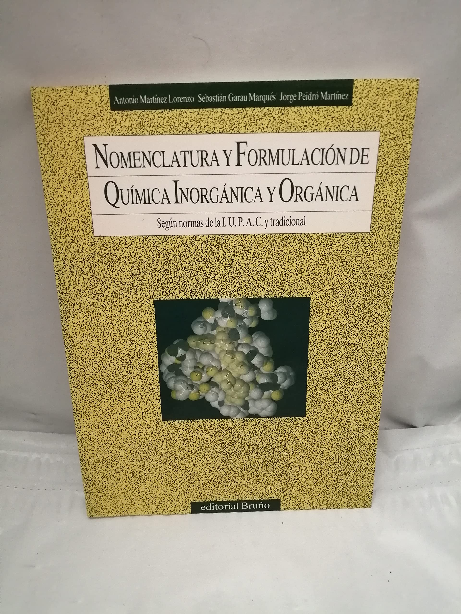 Nomenclatura y formulacion de Química Inorgánica y Orgánica book