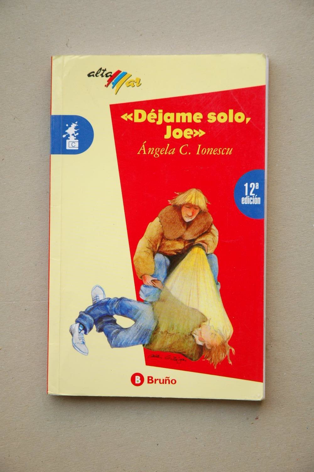 Dejame Solo, Joe/Leave Me Alone, Joe Foreign Languages ​​& Dictionaries