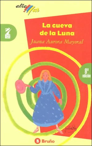 LA Cueva De LA Luna/the Moon Cave book
