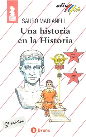 Una Historia En LA Historia/a Story in History book