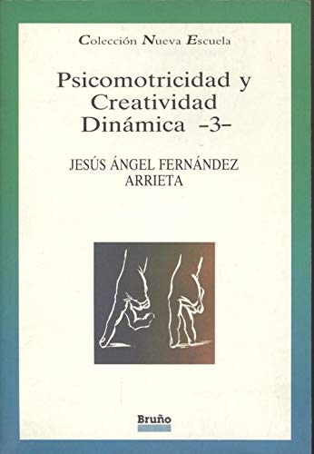 Psicomotricidad y creatividad dinamica, 3 book