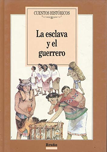 Esclava y el Guerrero, la book