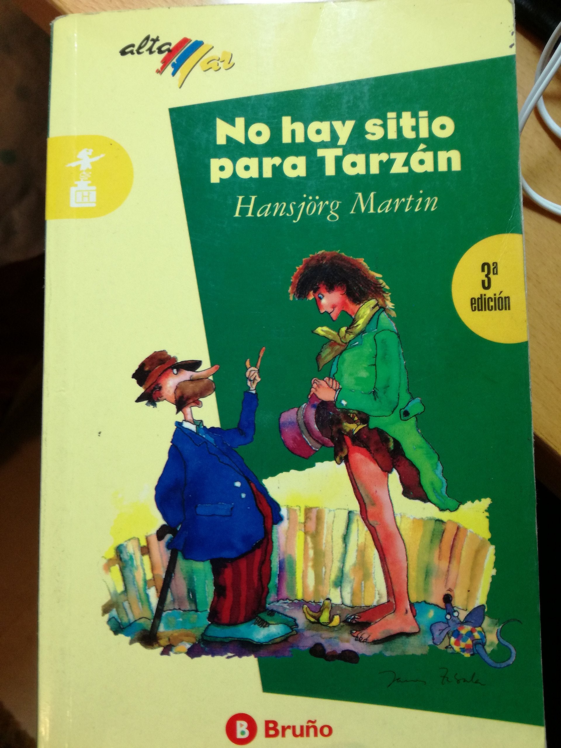 No hay sitio para Tarzan/ No Place for Tarzan book