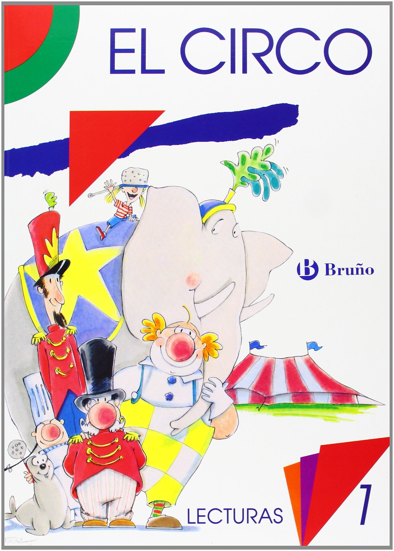 El circo, lecturas, 1 Educación Primaria (1º Primaria) Learning & Reference