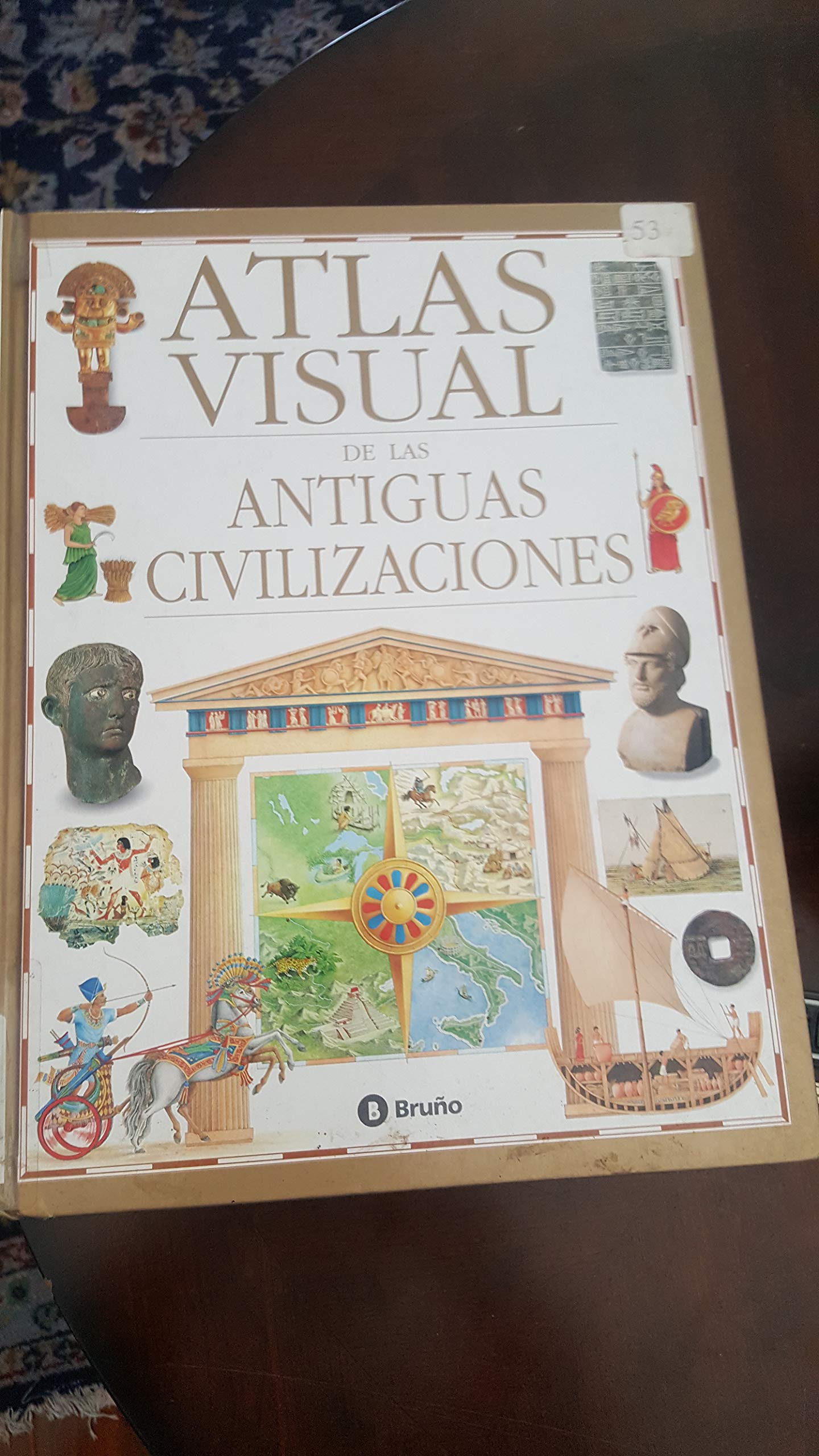 Atlas Visual De Las Antiguas Civilizaciones/Visual Atlas of Ancient Civilizations book