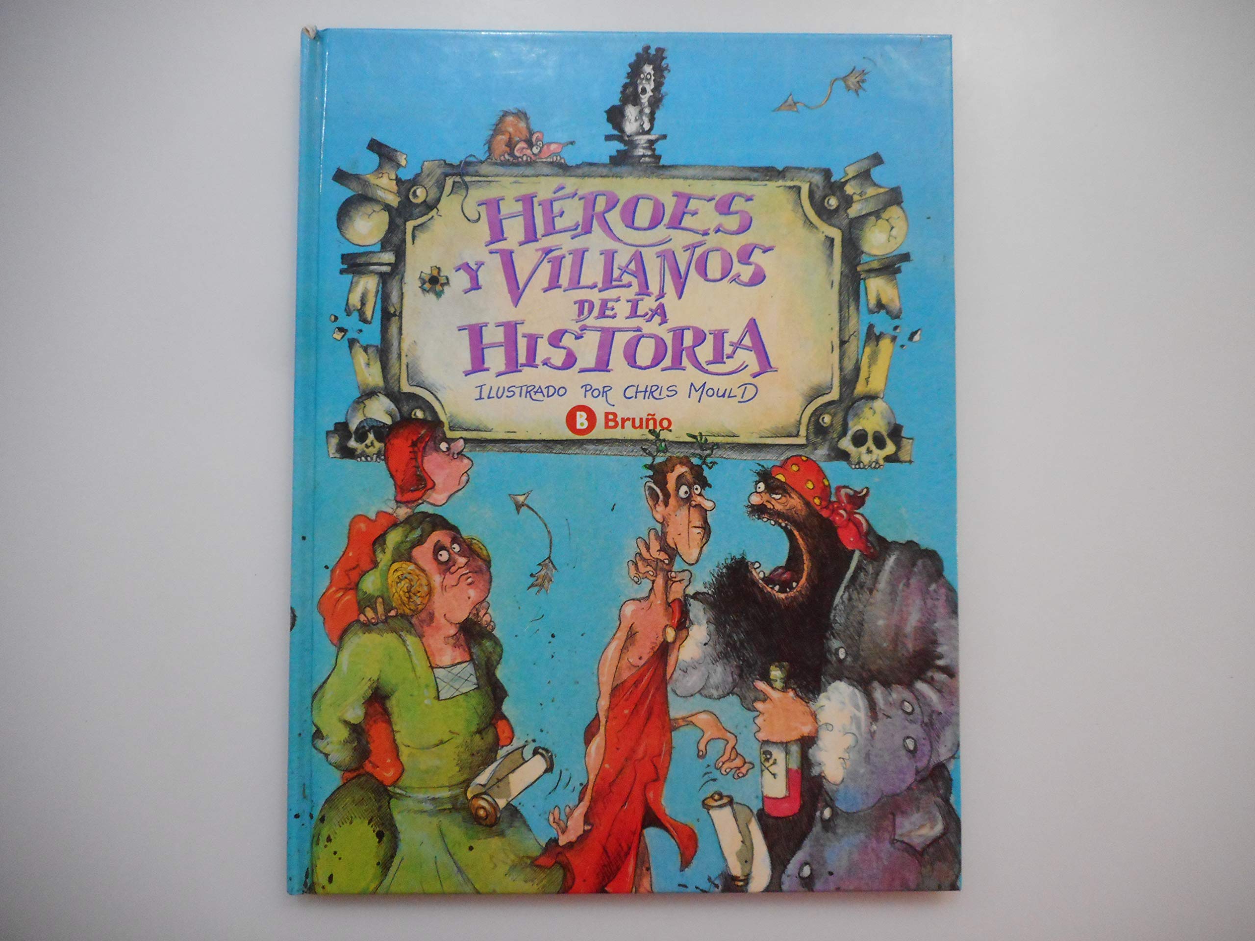 Heroes y villanos de la historia Books