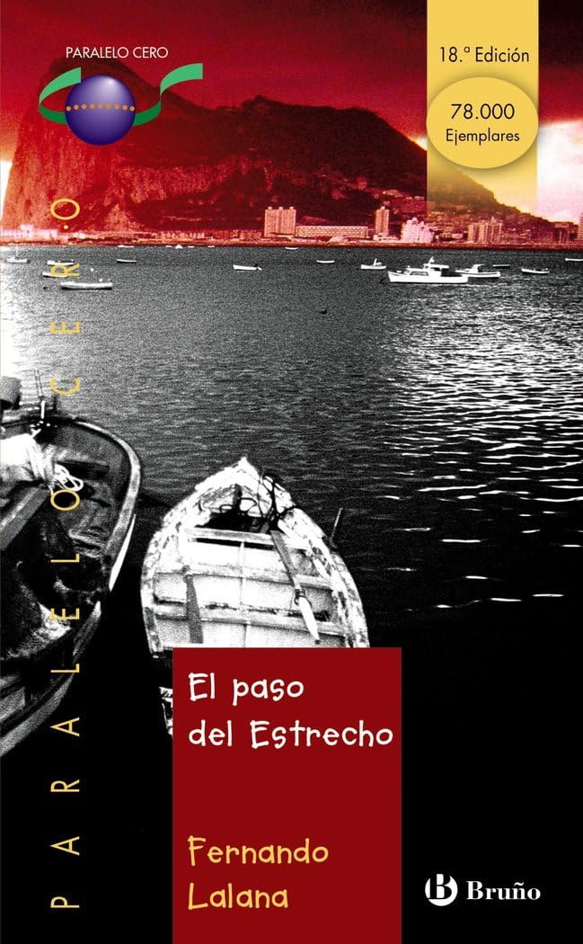 El paso del Estrecho (Castellano - JUVENIL - PARALELO CERO, Band 13) Fiction