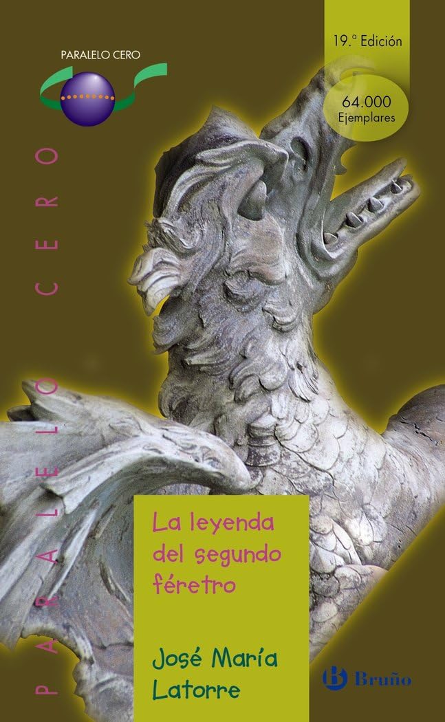 La leyenda del segundo féretro (Castellano - JUVENIL - PARALELO CERO) Fiction