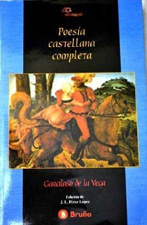 Poesia Completa Castellana (garcilaso) (Anaquel) Books