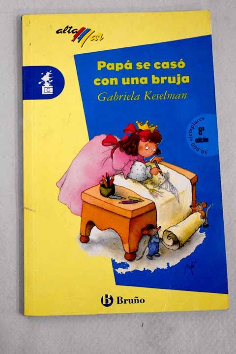 Papa se caso son una bruja (Altamar (antigua)) Books