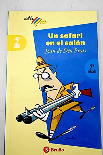 Safari en el salon, un (Altamar (antigua)) Books