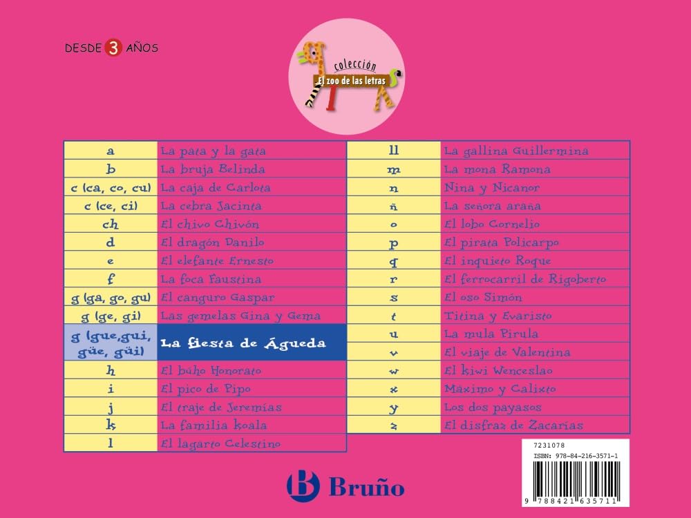 La fiesta de Águeda: Juega con la g (gue, gui, güe, güi) (Castellano - A PARTIR DE 3 AÑOS - LIBROS DIDÁCTICOS - El zoo de las letras) Non-fiction